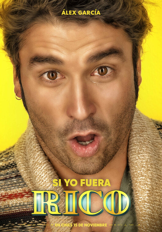 Si yo fuera rico Movie Poster