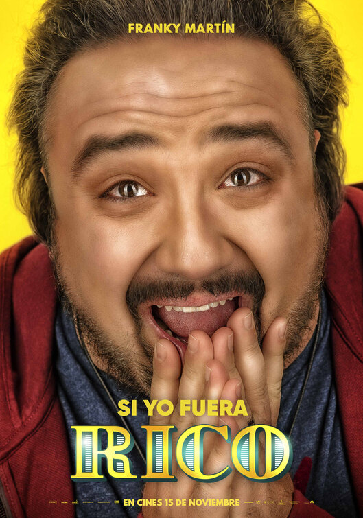 Si yo fuera rico Movie Poster