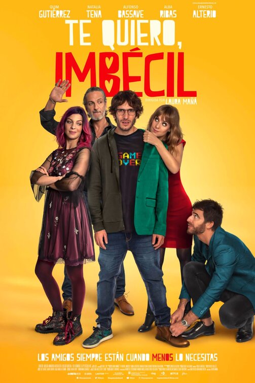 Te quiero, imbécil Movie Poster