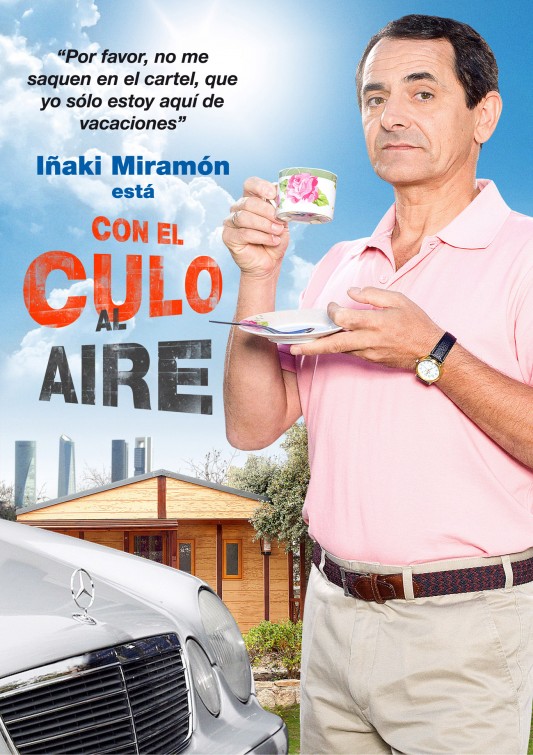 Con el culo al aire Movie Poster