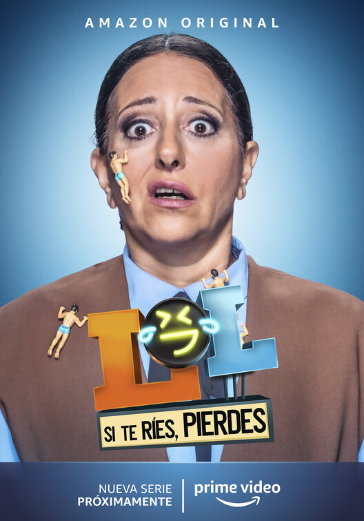 LOL: Si te ríes, pierdes Movie Poster