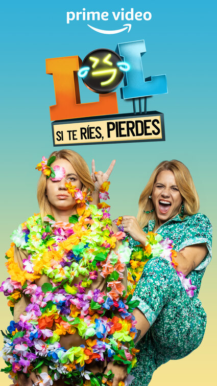 LOL: Si te ríes, pierdes Movie Poster