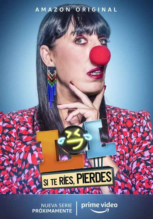 LOL: Si te ríes, pierdes Movie Poster