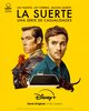 La Suerte. Una serie de casualidades  Thumbnail
