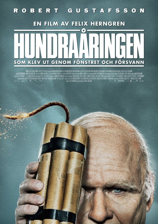 Hundraåringen som klev ut genom fönstret och försvann Movie Poster