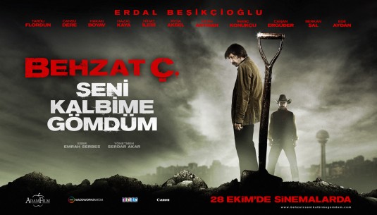 Behzat Ç - Seni Kalbime Gömdüm Movie Poster