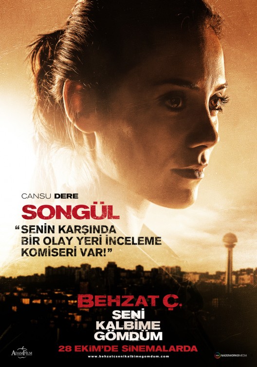 Behzat Ç - Seni Kalbime Gömdüm Movie Poster