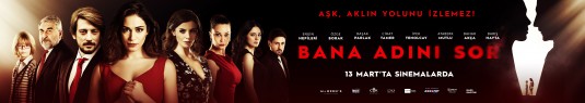 Bana Adını Sor Movie Poster