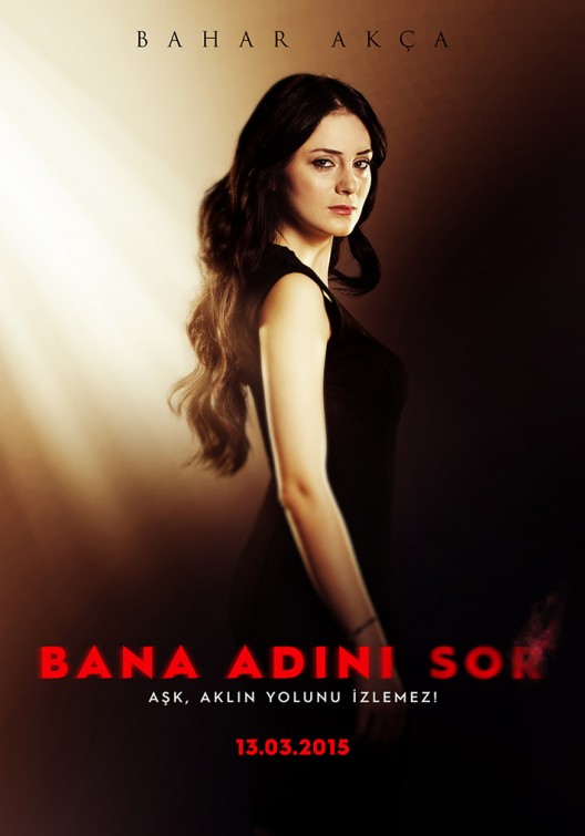 Bana Adını Sor Movie Poster