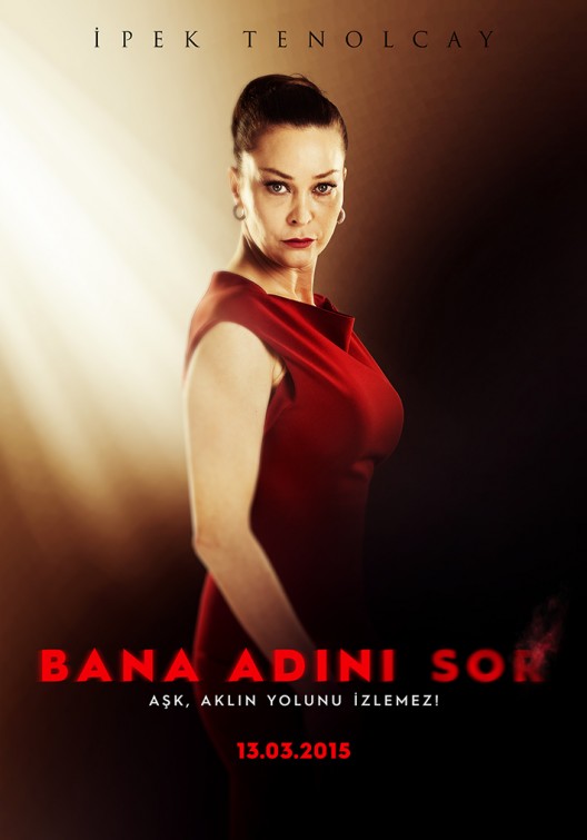 Bana Adını Sor Movie Poster