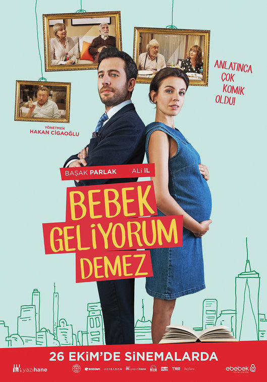 Bebek Geliyorum Demez Movie Poster