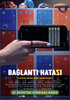 Baglanti Hatasi (2025) Thumbnail