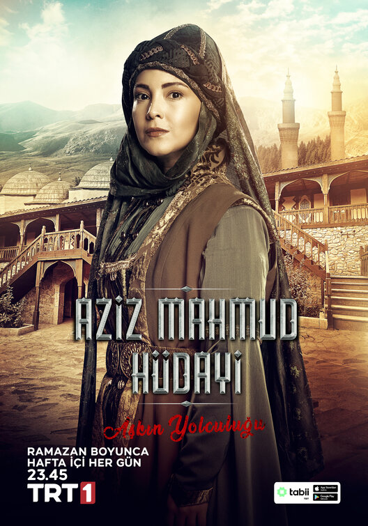 Aziz Mahmud Hudayi: Askin Yolculugu Movie Poster