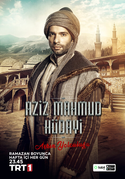 Aziz Mahmud Hudayi: Askin Yolculugu Movie Poster