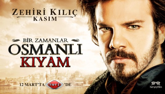 Bir Zamanlar Osmanli Kiyam Movie Poster