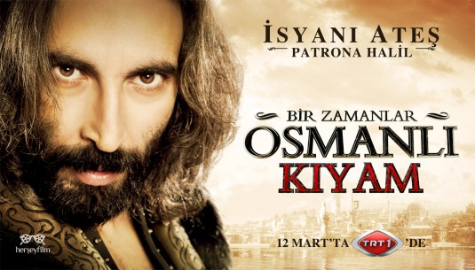 Bir Zamanlar Osmanli Kiyam Movie Poster