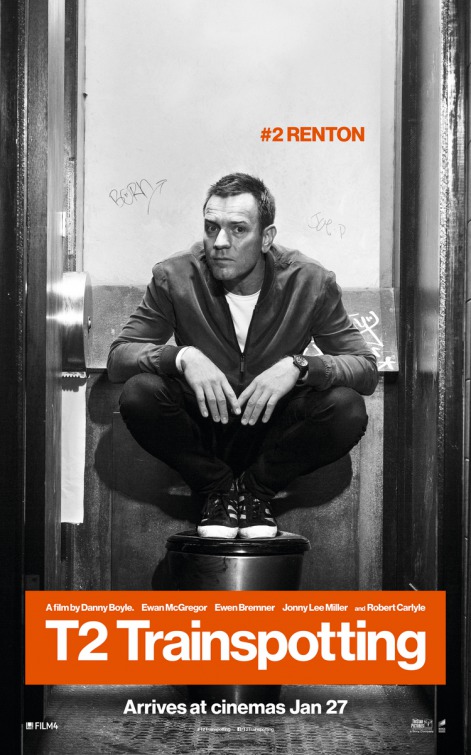 T2: Trainspotting Movie Poster