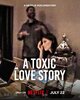 A Toxic Love Story (2026) Thumbnail
