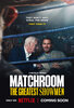Matchroom: The Greatest Showmen  Thumbnail