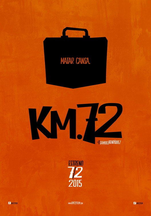 Km 72 Movie Poster