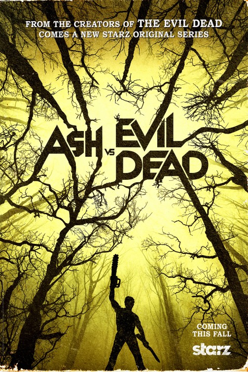 Ash vs Evil Dead Movie Poster