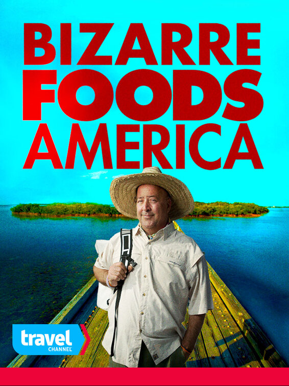 Bizarre Foods America Movie Poster