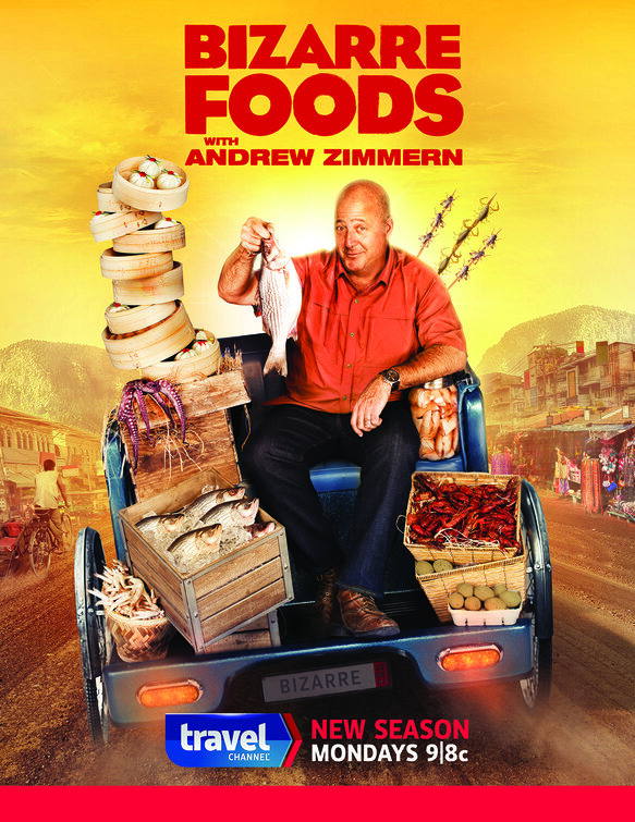 Bizarre Foods with Andrew Zimmern Movie Poster