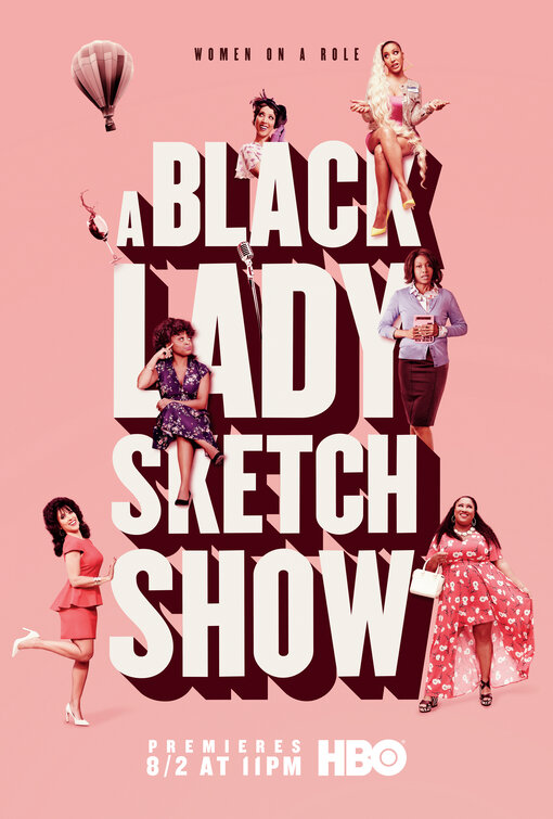 A Black Lady Sketch Show Movie Poster