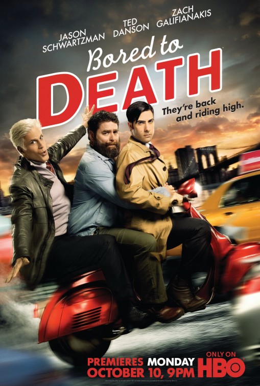 Bored to Death Movie Poster