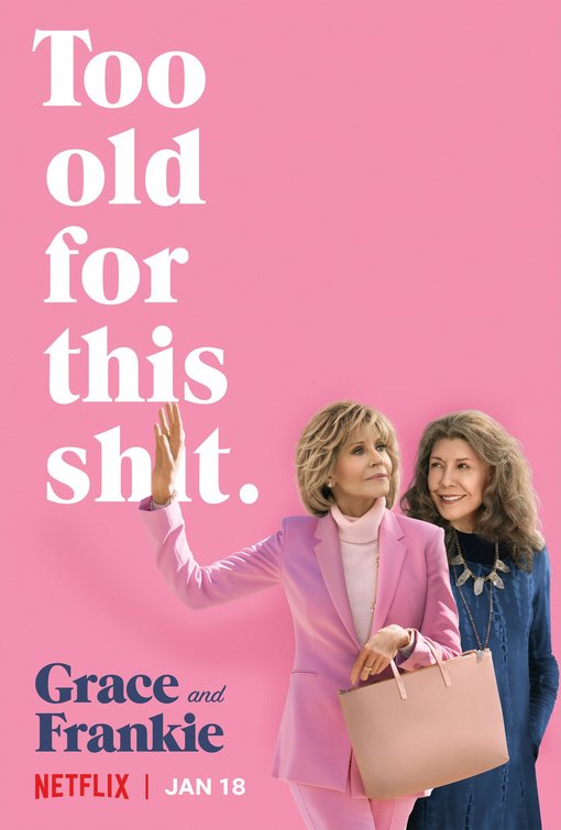 Grace and Frankie Movie Poster