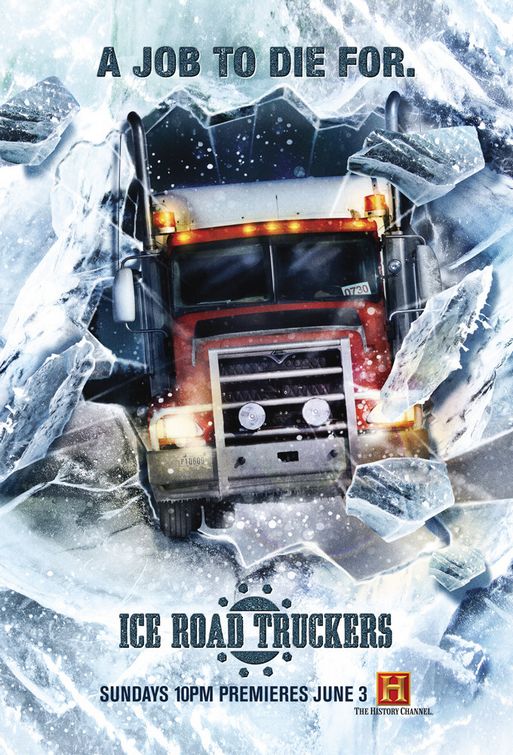 Ice Road Truckers Movie Poster