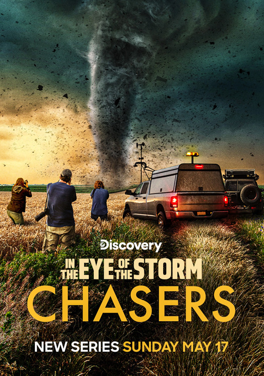 In the Eye of the Storm: Chasers Movie Poster