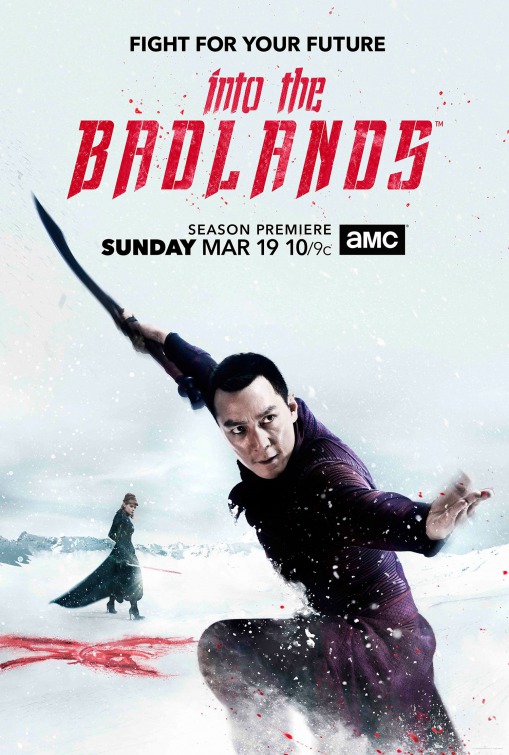 Into the Badlands Movie Poster