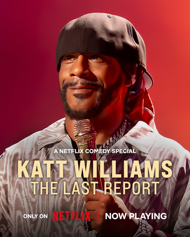 Katt Williams: The Last Report Movie Poster