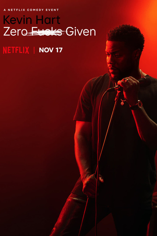 Kevin Hart: Zero F**ks Given Movie Poster