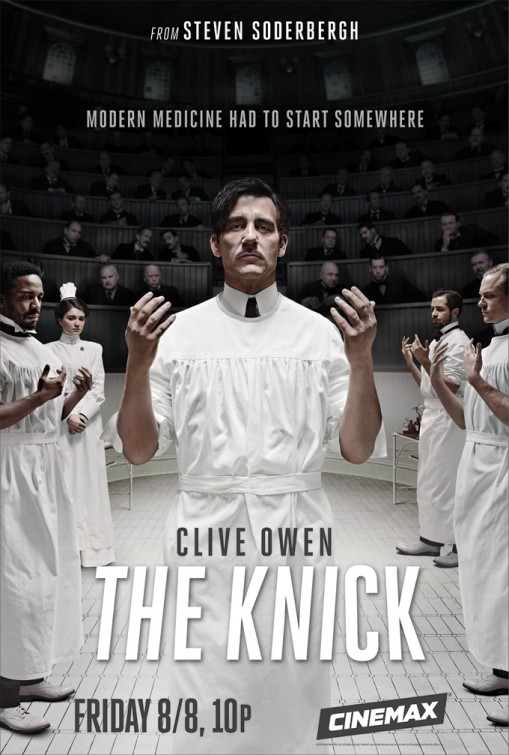 The Knick Movie Poster