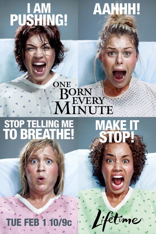 One Born Every Minute Movie Poster