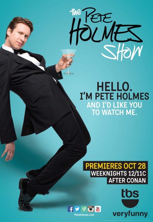 The Pete Holmes Show Movie Poster