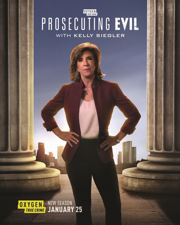 Prosecuting Evil with Kelly Siegler Movie Poster