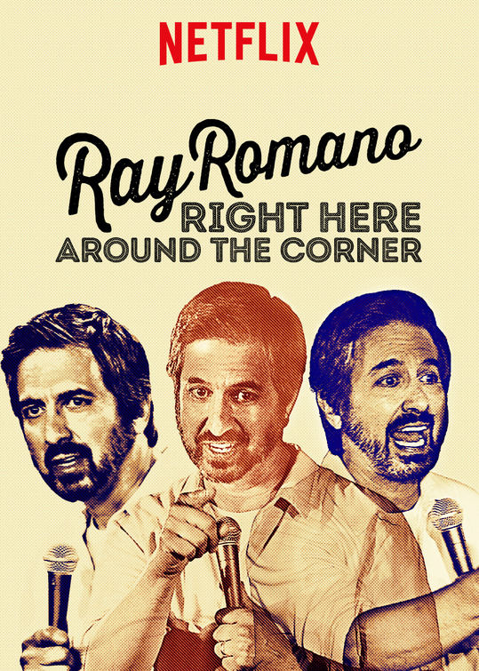 Ray Romano: Right Here, Around the Corner Movie Poster