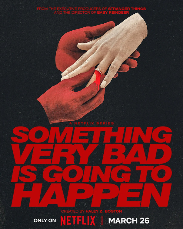 Something Very Bad Is Going to Happen Movie Poster
