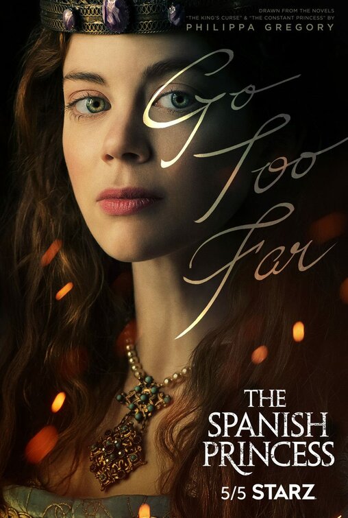 The Spanish Princess Movie Poster