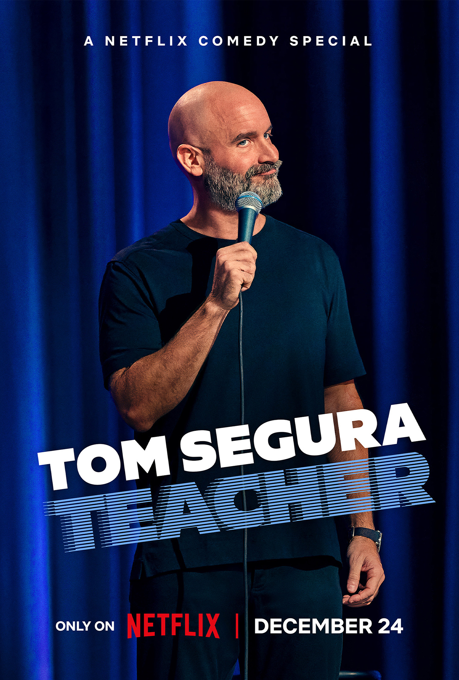 Mega Sized TV Poster Image for Tom Segura: Teacher 