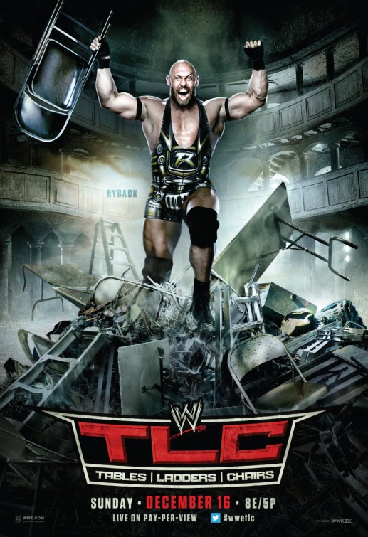 WWE TLC: Tables, Ladders & Chairs Movie Poster