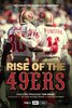Rise of the 49ers  Thumbnail